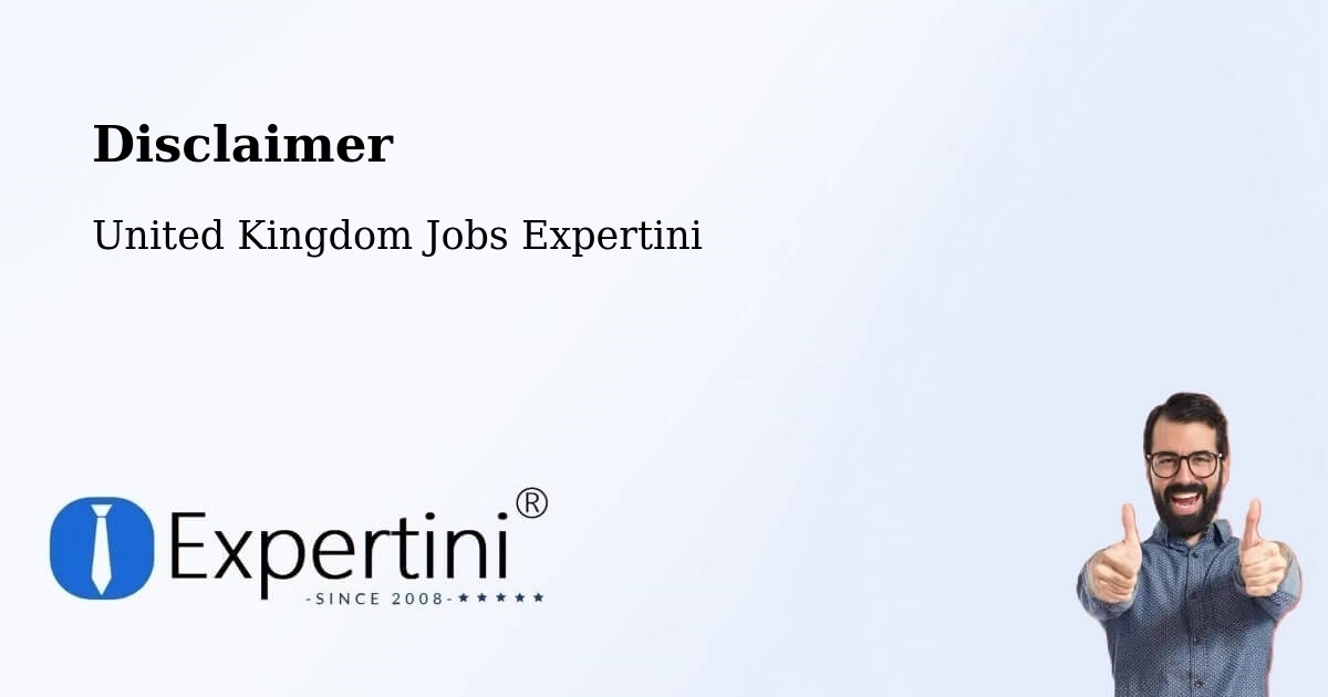 Disclaimer – Great Malvern - United Kingdom Jobs Expertini